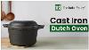 Cast Iron Dutch Oven With Lid Product Overview The Indus Valley