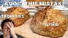 Don T Make This One Stupid Mistake When Baking Bread