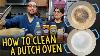 How To Clean A Dutch Oven Our Results After Testing 3 Different Methods
